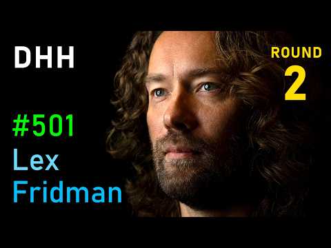 Video thumbnail: DHH: Future of Programming, AI, Agentic Engineering, Vibe Coding & Linux | Lex Fridman Podcast #501