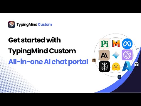 Video thumbnail: Get started with TypingMind Custom | All-in-one AI chat portal
